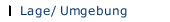 Lage/ Umgebung